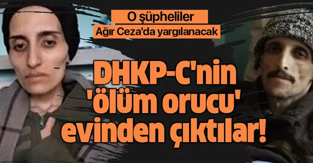 DHKP-C'nin 'ölüm orucu' evinden çıktılar! O şüpheliler Ağır Ceza'da yargılanacak