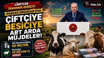Çiftçi ve besiciye yeni destekler! Başkan Erdoğan duyurdu! Limitler artırıldı!