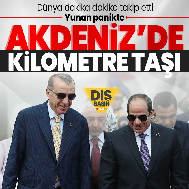 Son dakika: Başkan Erdoğanın Mısır çıkarması dünya basınında: İki ülke arasında kilometre taşı! Akdenizde iş birliği Yunanı korkuttu