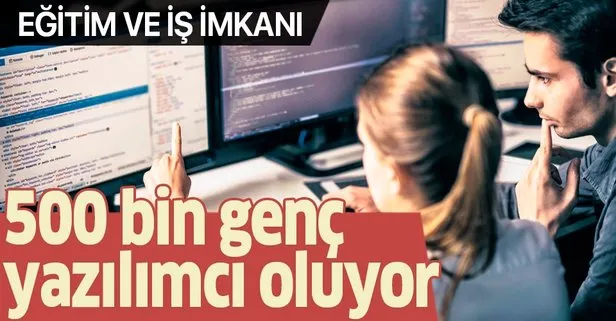 500 bin genç yazılımcı oluyor