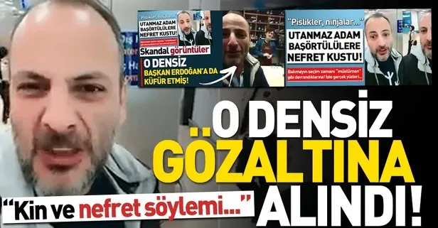 Son dakika... Başörtülülere hakaret eden Bülent Kökoğlu gözaltına alındı