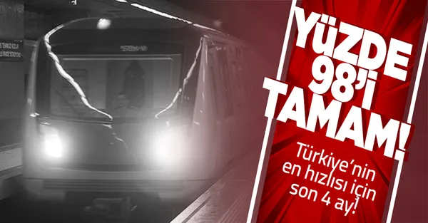 Gayrettepe-Kağıthane-Havalimanı metro hattında sona doğru! Yüzde 98'i tamam! 4 ay içinde açılacak-1