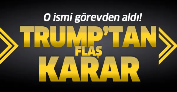Son Dakika Trump John Bolton I Gorevden Aldi Takvim