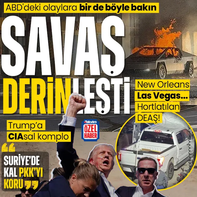 ABDde derinleşen CIAsal savaş! New Orleans, Las Vegas... Hortlatılan DEAŞ... Trumpa Suriyede kal, PKKyı koru baskısı