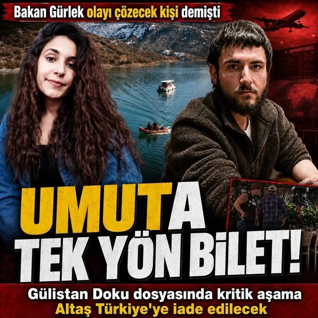 Gülistan Doku dosyasında kritik aşama: ABD, Umut Altaş’ın Türkiye’ye iadesine onay verdi