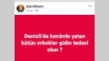 Denizli'de dehşete düşüren paylaşım!-1