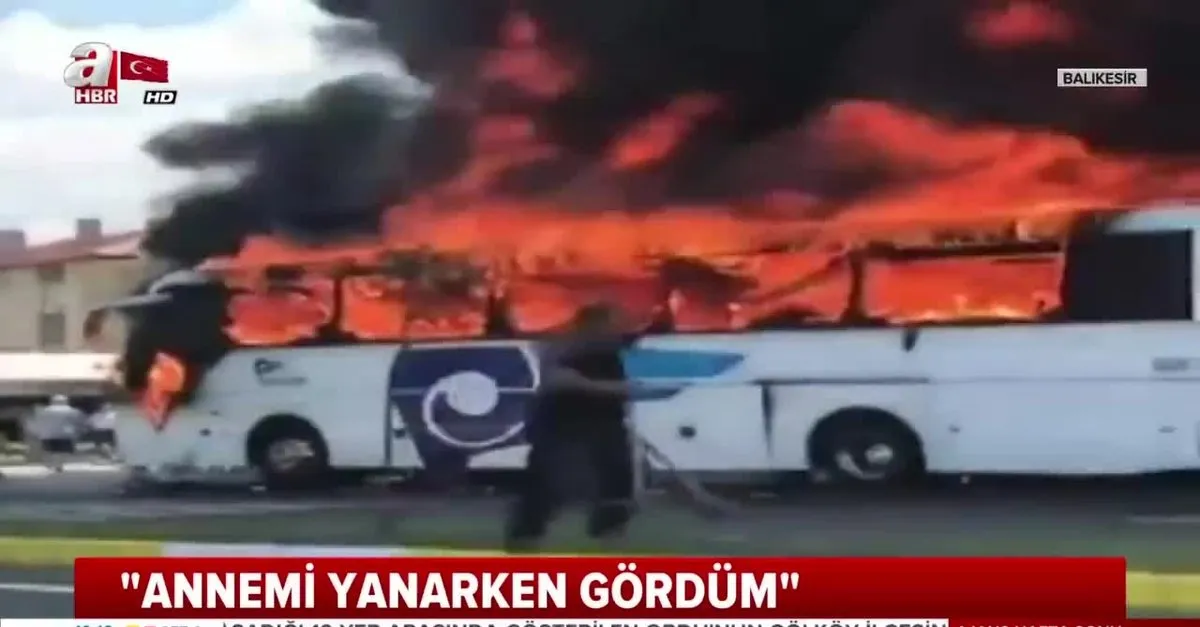 Balikesir Otobus Yangininda Yurek Burkan Ifade Annemi Yanarken Gordum Videosunu Izle Takvim Tv