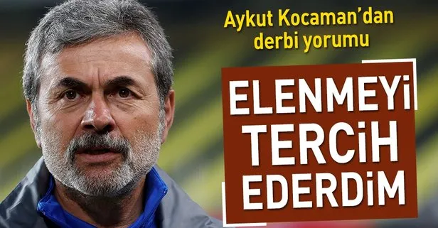 Aykut Kocaman: Oynayarak elenmeyi tercih ederdim!