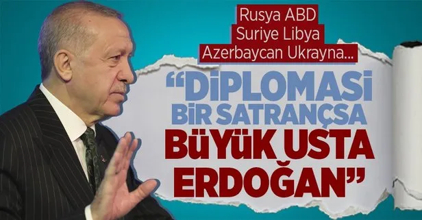 Hilal Kaplan: Diplomasi bir satranç oyunuysa Erdoğan’ın büyük usta olduğunu söylemek gerekir