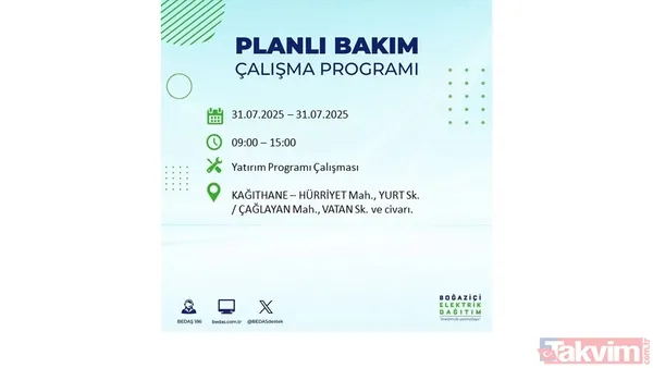 İstanbul'da bugün elektrik kesilecek mi? 31 Temmuz Perşembe elektrik kesintisi yaşanacak ilçeler hangileri? - 9