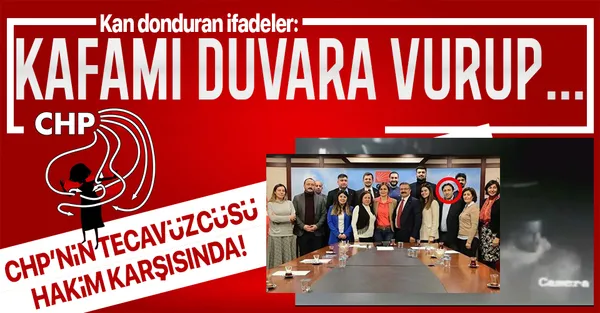 CHP’nin Maltepe İlçe Başkan Yardımcısı Umut Karagöz'ün tecavüz ettiği genç kadından kan donduran ifadeler: Kafamı duvarlara vurup boğazımı sıktı-1