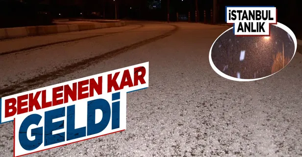 Beklenen kar geldi! İstanbul’da beyaz örtü...