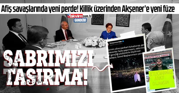 Kılıçdaroğlu CHP Genel Merkezi'ne "Ben Kemal geliyorum" afişi astırdı! Akşener'e yeni tehdit: "Sabrımızı taşırmasınlar"