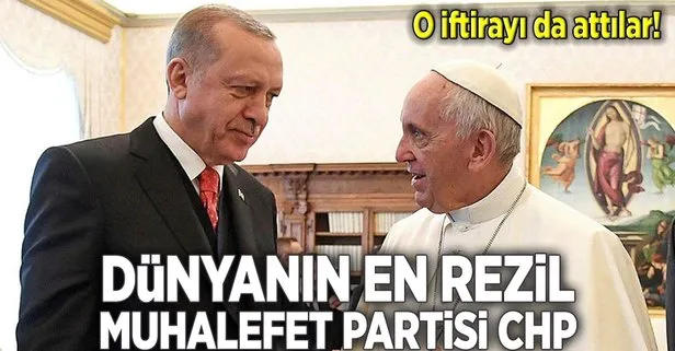 Vatikan’dan CHP’nin çirkin iddialarına yalanlama