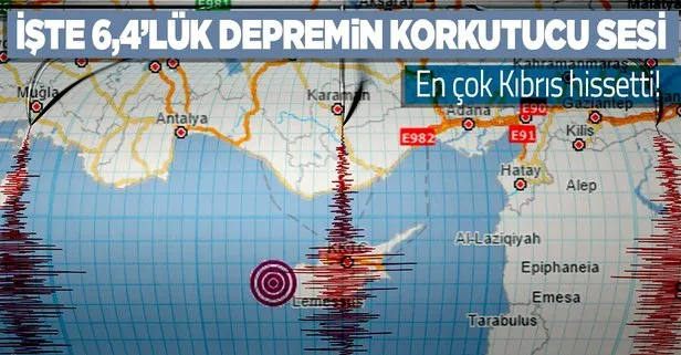 AFAD paylaştı: 6,4 büyüklüğündeki depremin sesi