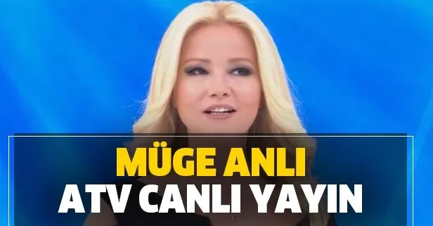 Müge Anlı son bölümde yaşananlar