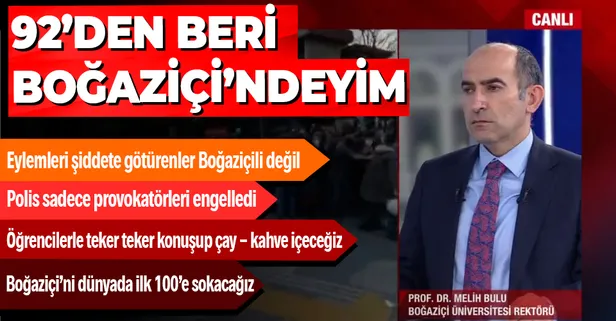 Son dakika: Boğaziçi Üniversitesi Rektörü Melih Bulu'dan A Haber'de önemli açıklamalar