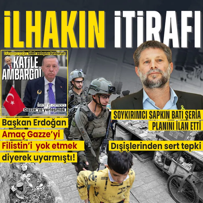 Başkan Erdoğan tüm dünyayı uyarmıştı! İsrailli bakan Smotrich açık açık itiraf etti: Batı Şeria’nın ilhak edilme yılı olacak | Dışişlerinden sert tepki
