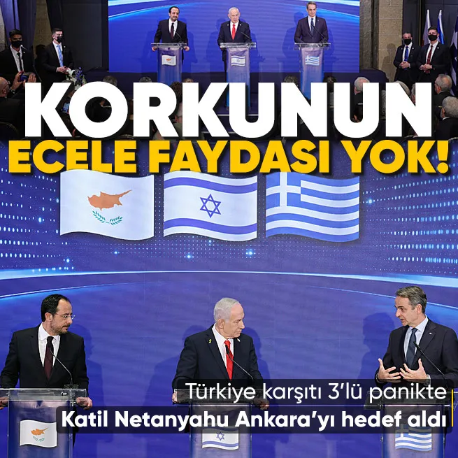 İsrail, Yunanistan ve GKRY zirvesinde Türkiye paniği! Soruyu cevaplamadılar