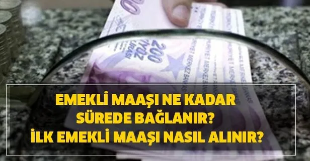 emekli ayligi baglama sureci nasil isliyor takvim
