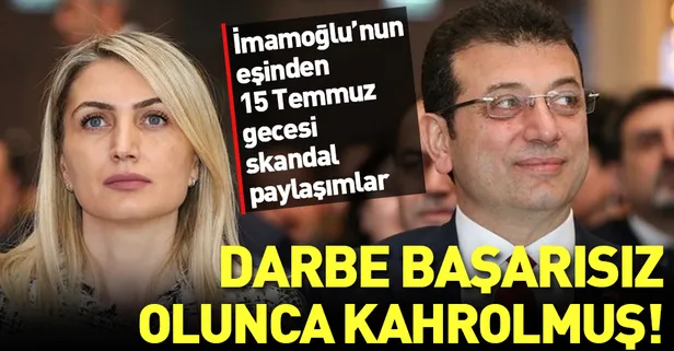 Ekrem İmamoğlu'nun eşi 15 Temmuz gecesi bakın neler yapmış!