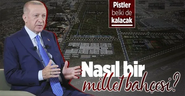 Başkan Erdoğan’dan ’Atatürk Havalimanı millet bahçesi’ mesajı: Bir ihtimal pistleri kaldırmayacağız