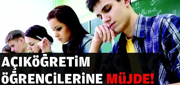 Açıköğretim öğrencilerine müjde!