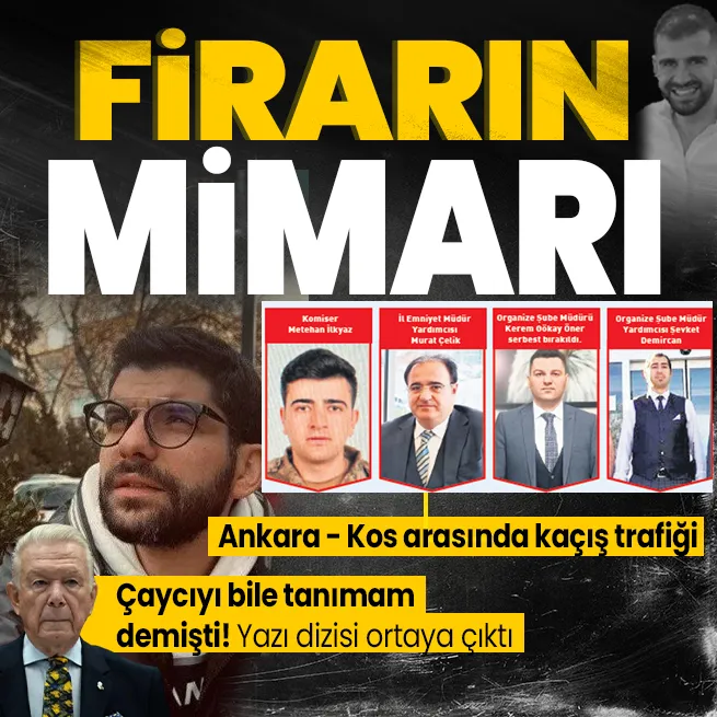 Serdar Sertçelikin kaçış trafiği belli oldu! Ankaradan Kosa firarın mimarı ortaya çıktı! Medya bu işin neresinde? Uğur Dündarı yazı dizisi ele verdi