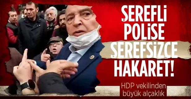 HDP’li Musa Piroğlu’ndan Kadıköy’de büyük alçaklık! Şerefli Türk polisine hakaret etti