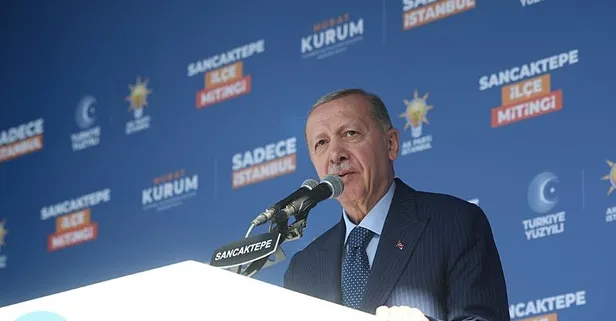 Başkan Erdoğan'dan AK Parti Sancaktepe mitinginde önemli açıklamalar
