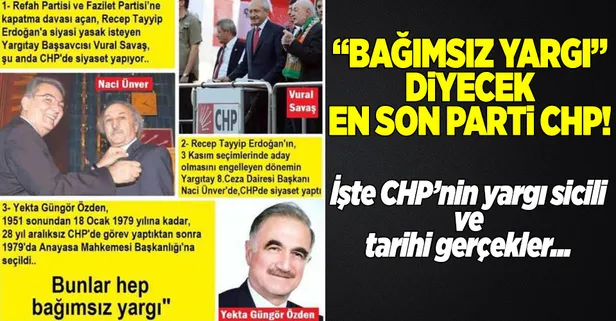 İşte CHP'nin "bağımsız yargı" sicili