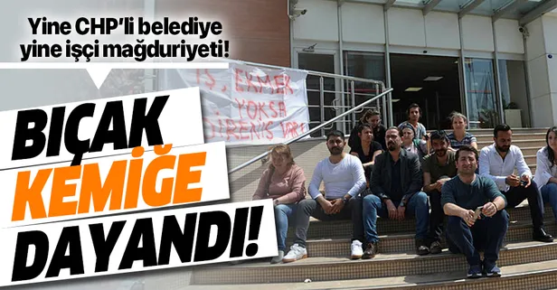 CHP'li Çiğli Belediyesi’nde işçi isyanda!