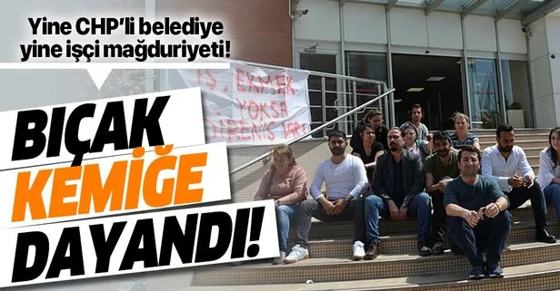 CHP’li Çiğli Belediyesi’nde işçi isyanda!