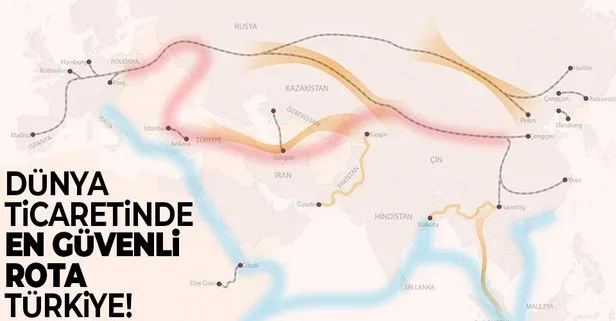 Dünya ticaretinde en güvenli rota Türkiye! İpek Yolu şahlanacak
