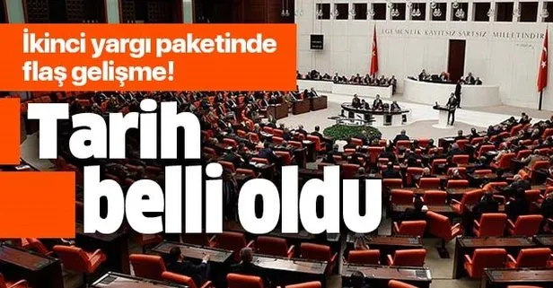 İkinci yargı paketi ne zaman Meclis'e gelecek?