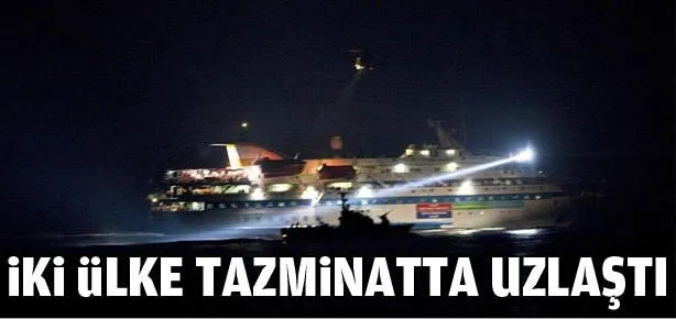 İki ülke tazminatta uzlaştı