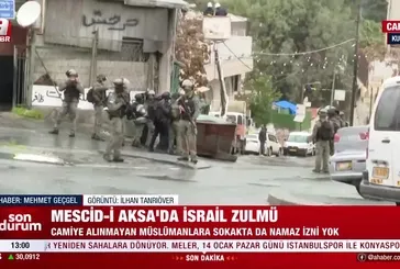 Mescid-i Aksa'da İsrail zulmü!
