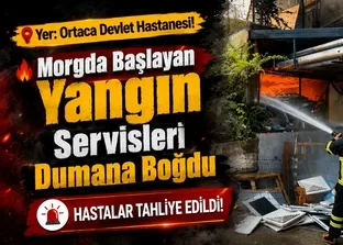 Muğla Ortaca Devlet Hastanesi’nde yangın