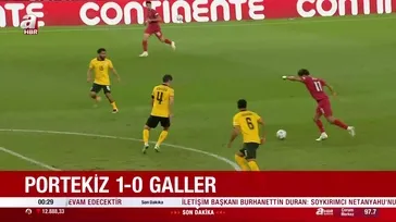 Portekiz 1-0 Galler | MAÇ ÖZETİ