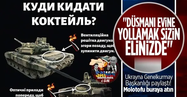 Ukrayna Genelkurmay Başkanlığı paylaştı! Molotofu tankların neresine atmalısınız?