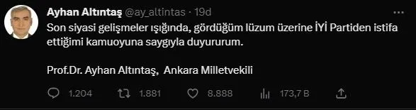 İyi Parti Ankara Milletvekili Ayhan Altıntaş partisinden önce istifa etti sonra geri aldı-2