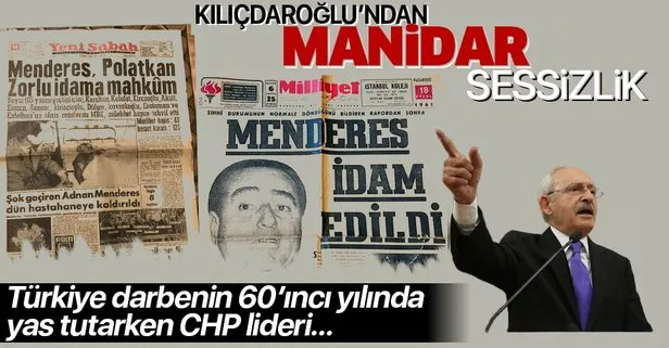 1960 darbesinin 60’ıncı yılında CHP lideri Kemal Kılıçdaroğlu’ndan manidar sessizlik