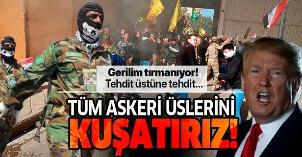 Haşdi Şabi'den ABD'ye şok tehdit! Tüm askeri üslerini kuşatırız