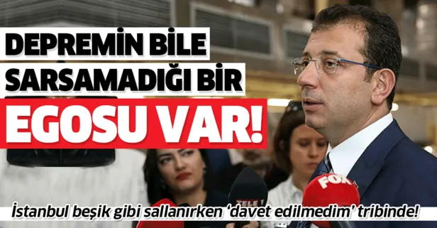 "Ekrem İmamoğlu'nun depremin bile sarsamadığı bir egosu var!"