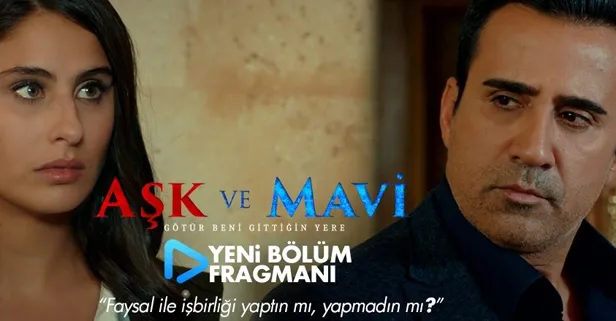 Aşk ve Mavi bu akşam 20:00'de ATV'de