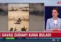 İç savaş Sudan'ı kana buladı