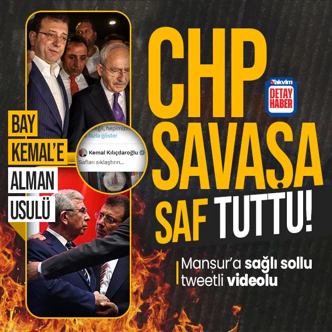 CHP savaşa saf tuttu: Ekrem İmamoğlundan hem Mansur Yavaşa hem Kemal Kılıçdaroğluna gönderme!