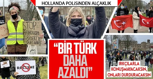 Hollanda polisinin öldürülen Türk kızı hakkında bir Türk daha azaldı ırkçı sözleri protesto edildi