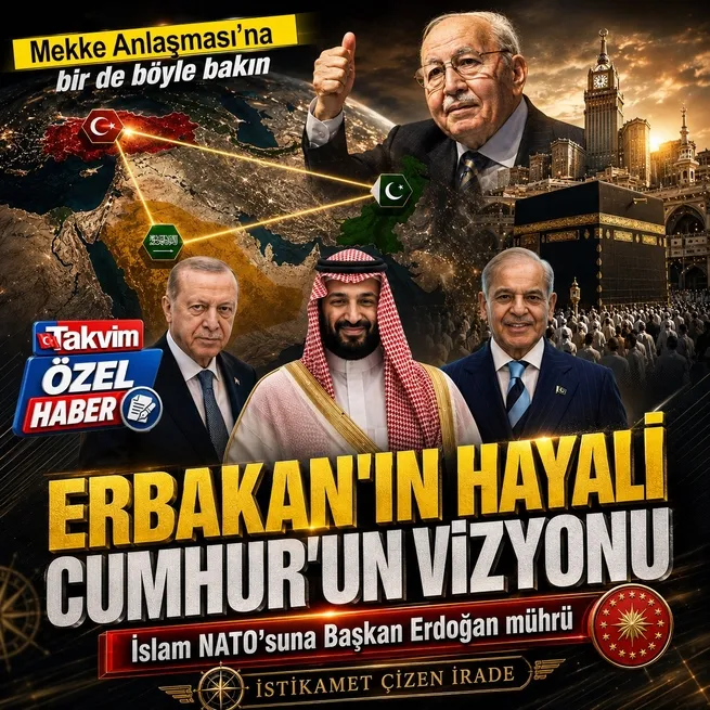 Mekke Anlaşmasına bir de böyle bakın! Erbakanın hayali, Cumhurun vizyonu: İslam NATOsuna Başkan Erdoğan mührü