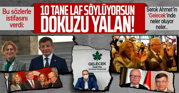 Gelecek Partisi'nde yaprak dökümü! "10 tane laf söylüyorsun, 9'u yalan" dedi istifa etti